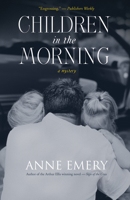 Children in the Morning 1770410457 Book Cover