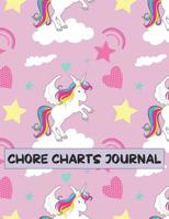 Chore Charts Journal: Daily and Weekly Responsibility Tracker for Kids, Includes a Weekly Write and Draw Journal with a White Unicorn Hearts and Stars Cover 1081400374 Book Cover
