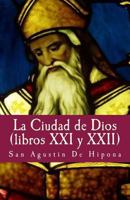 La ciudad de Dios XXI y XXII (Philosophiae Memoria) 1978277539 Book Cover