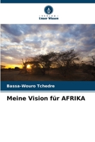 Meine Vision für AFRIKA 6206021637 Book Cover