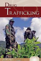 Drug Trafficking 1604539534 Book Cover