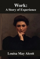 Work: A Story of Experience 014039091X Book Cover