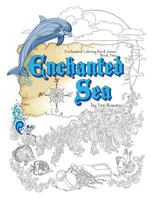 Enchanted Sea Coloring Book 1539085325 Book Cover