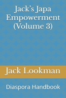 Jack’s Japa Empowerment (Volume 3): Diaspora Handbook B0FR4Z5QR7 Book Cover