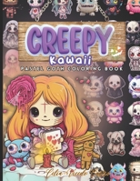 Creepy Kawaii Coloring book: Cute,Creepy and Spooky Gothic Horror Coloring Pages for Adults. B0CP2QHF4V Book Cover