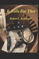 It Tolls For Thee B0BW2VKR9G Book Cover