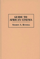 Guide to African Cinema 0313296219 Book Cover