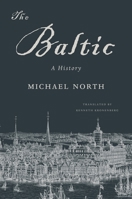 The Baltic 0674970837 Book Cover
