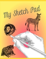 My Sketch Pad 1695669916 Book Cover