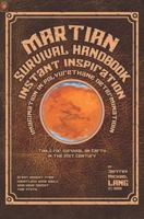 Martian Survival Handbook: Inspiration, Imagination, in Polyurethane Determination B0GMGVXGBL Book Cover