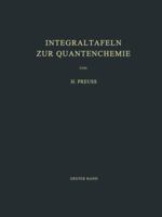 Integraltafeln Zur Quantenchemie: Erster Band 364294681X Book Cover