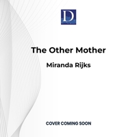 The Other Mother 1666644307 Book Cover