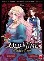 As Old As Time: A Twisted Tale Manga Volume 2 1804913219 Book Cover