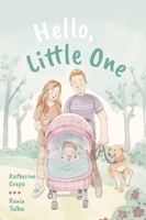 Hello, Little One B0F72DKTPN Book Cover