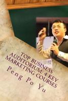 Top Business Auditorium: 4 Key Marketing Courses: 4 Key Marketing Courses 1548294845 Book Cover