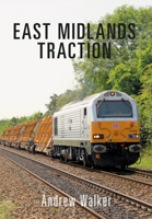 East Midlands Traction 1445663880 Book Cover