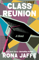 Class Reunion: A Novel (The Class Reunion Duology) B0H2PDQT7F Book Cover