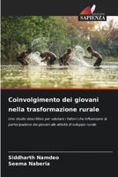 Coinvolgimento dei giovani nella trasformazione rurale (Italian Edition) 6208084539 Book Cover