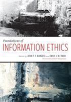 Foundations of Information Ethics 1783304278 Book Cover