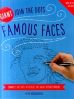 Giant Join the Dots: Famous Faces: Connect the Dots to Reveal the Great History-Makers 1780195001 Book Cover