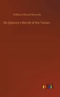 De Quincey's Revolt of the Tartars 3752363460 Book Cover