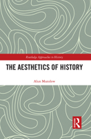 The Aesthetics of History 1032401117 Book Cover