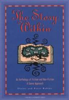 The Story Within : An Anthology of Fiction and Non-Fiction: a Genre Approach 0195541812 Book Cover