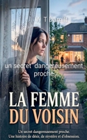 La femme du voisin (02) (French Edition) B0GS1Q94MH Book Cover