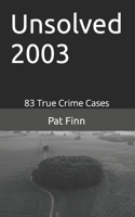 Unsolved 2003 197455743X Book Cover