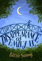 The Disappearance of Emily H. 0385739443 Book Cover