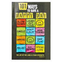 101 Ways to Have a Happy Day 1432113453 Book Cover