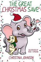 Joe, Sam, & Fred Help Save Christmas 1505679567 Book Cover
