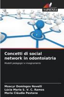 Concetti di social network in odontoiatria: Modelli pedagogici e insegnamento (Italian Edition) 6208687152 Book Cover