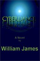 Cyberdance 0595221122 Book Cover