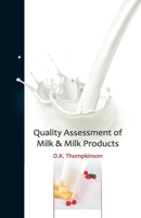 Quality Assessment of Milk & Milk Products 8119254333 Book Cover