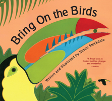 Bring On the Birds 1561456926 Book Cover