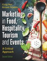 Marketing in Food, Hospitality,Tourism and Events: A Customer Based Approach 1910158313 Book Cover