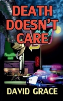 Death Doesn't Care B0F1R62WGJ Book Cover