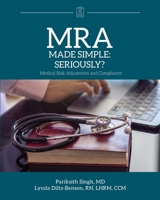MRA Made Simple: Seriously? 1954261004 Book Cover
