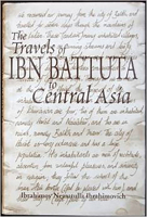 The Travels of Ibn Battuta to Central Asia 1558765239 Book Cover