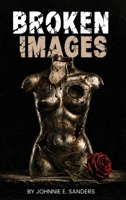 Broken Images B0HB25GT9R Book Cover