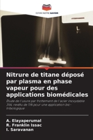 Nitrure de titane déposé par plasma en phase vapeur pour des applications biomédicales 6205830361 Book Cover