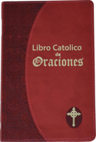 Libro Catolico De Oraciones 1941243827 Book Cover