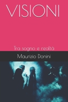 VISIONI lungo la Route 666: Tra sogno e realt� 1790732506 Book Cover