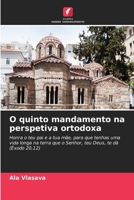 O quinto mandamento na perspetiva ortodoxa (Portuguese Edition) 620991635X Book Cover