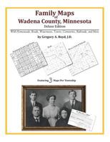 Family Maps of Wadena County, Minnesota 1420315110 Book Cover