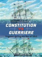Constitution Vs Guerriere 1846034345 Book Cover