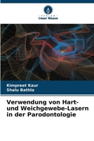 Verwendung von Hart- und Weichgewebe-Lasern in der Parodontologie (German Edition) 6208554268 Book Cover