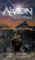 Alvion - Meister der Täuschung 3347172612 Book Cover