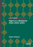 Algeria in a Multipolar Order (2020-2024) 3032163234 Book Cover